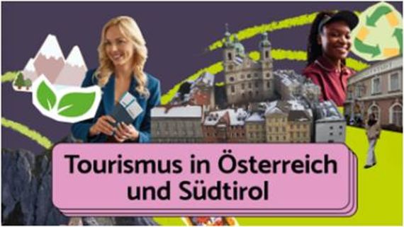 Tourismus in Österreich und Südtirol